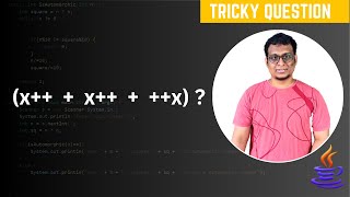 Java Tricky Increment Operator Question | x++ vs ++x Explained Clearly