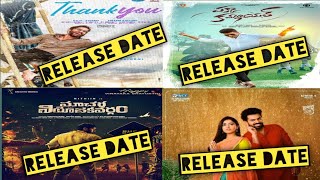 Thank you Release Date|Macherla Niyojakavargam,Ranga Ranga Vaibhavanga,Pakka Commercial Release Date
