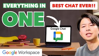 The Ultimate Google Chat Guide! Work Faster & Smarter From Today.