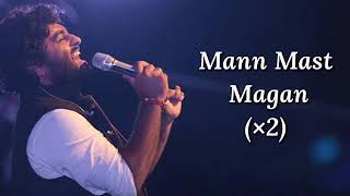 Mast Magan Lyrics | Arijit Singh | 2 States | Arjun Kapoor, Alia Bhatt |