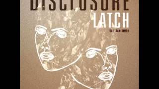 Disclosure  Latch Ft Sam Smith Audio