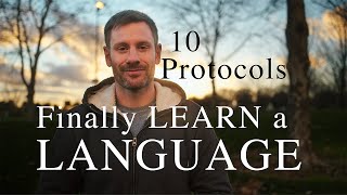 Finally Learn a Language in 2025: A Professor's 10 Protocols