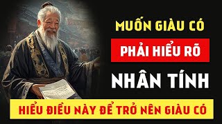 NHÂN TÍNH CHÍNH LÀ NGUỒN GỐC CỦA LỢI NHUẬN | BÀI HỌC NGƯỜI XƯA