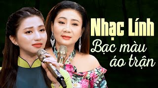 Bài Hát Nhạc Lính Xưa Được Nhiều Người Yêu Thích ♪ LK Nhạc Vàng Thời Chiến Tổng Hợp Bạc Màu Áo Trận