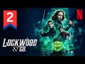 Lockwood & Co. Season 1 Episode 2 | Netflix Web Series | Explained In Hindi | Pratiksha Nagar