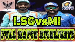 IPL 2022 Match 26:Mumbai Indians vs Lucknow supergaints Full match highlights.. MI vs LSG