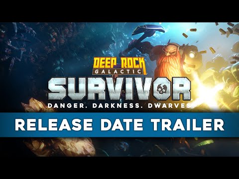 Deep Rock Galactic: Survivor – Release Date Announcement Trailer