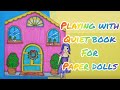 Playing With paper Doll House/ quiet book for paper dolls/Crafty rinaz