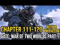 Gate: War of Two Worlds Part 1 Ch 111-120 (Fan Fiction, Portal Fantasy, War and Military, Magic)