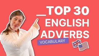 30 Common English Adverbs To Speak Fluently | Beginner Vocabulary 🇺🇸🇬🇧