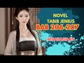 Novel Tabib Jenius Istri si Dewa Perang BAB 206-207 | KEBAHAGIAAN