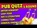 Ultimate Virtual Pub Quiz: Entertainment, Leap Year, Art, Connection And General knowledge