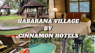 Habarana Village by Cinnamon - හබරන යන ඔබ යා යුතුම තැනක් #besthotelsinsrilanka