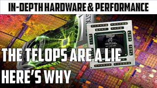 The TeraFlops are a Lie, Here's why! - In-depth Hardware & Technology Analysis |