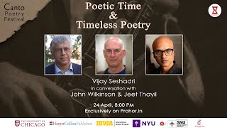 “Poetic Time \u0026 Timeless Poetry\