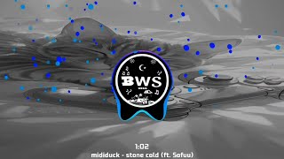 mididuck - stone cold (ft. Sofuu)