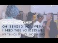 NEW!!! CSCC Worship: Ngidinga Wena/I need Thee/ Withholding(South African Praise &Worship)