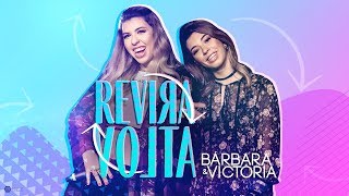 Barbara e Victória - Reviravolta | Clipe Oficial