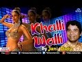 Khalli Wali - Jani Babu | Popular Hindi Qawwali Songs | Audio Jukebox
