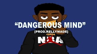 [FREE] "Dangerous" Mind" Quando Rondo x NBA YoungBoy Type Beat 2019 Smooth|Trap Type Beat