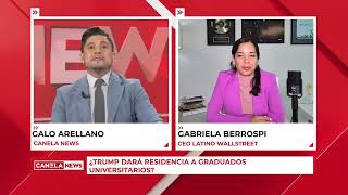 ¿Trump dará Residencia a Graduados Universitarios? (Entrevista) | Gaby Wall Street