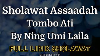 Sholawat Assaadah Tombo Ati Obat Hati - Full Lirik Sholawat