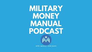 #12 Cadets and Midshipman: Build Your Financial Foundation in the Military
