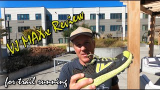 VJ MAXx Review for trail running