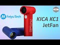 KICA JetFan - Portable fan - KICA KC1 - FeiyuTech - Unboxing