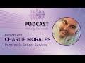 Project Purple Podcast Episode 294 - Surviving Pancreatic Cancer with Charlie Morales