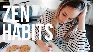 5 Powerful Zen Habits To Establish During Your Morning \u0026 Evening Routine | VLOG