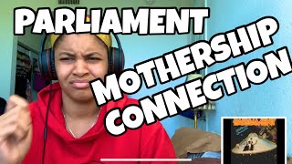 PARLIAMENT “ MOTHERSHIP CONNECTION “ REACTION