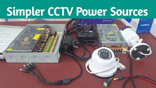 How to use Simple CCTV Power supply sources \u0026 cautions to take