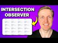 Intersection Observer: Why It Will Revolutionize Your Website Performance