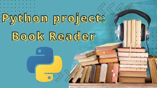 Python Project| Book Reader using Python