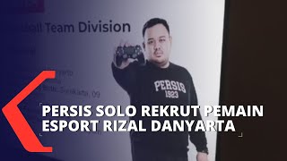 Persis Solo Rekrut Rizal Danyarta untuk Turun di Liga Esport