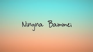 Ningna Bammei | Gaidim Gangmei (Official Lyrics Video)