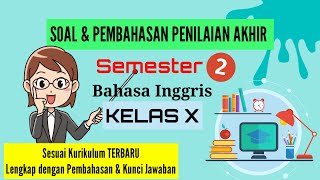 Soal dan Pembahasan Bahasa Inggris kelas X Semester 2 ||Bahasa Inggris Kelas X Semester 2