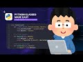 Python Classes Made Easy Complete Beginner's