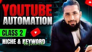 Yt Automation 2nd Class Niche Research P2 By Waqas Ali