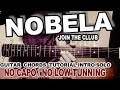 NOBELA -join the club (guitar tutorial full chords lesson)