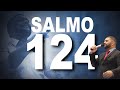 SALMO 124 BISPO BRUNO TAVARES