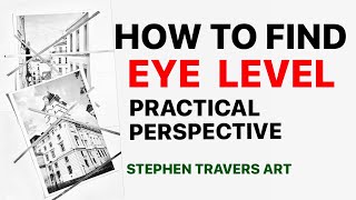 How to Find Eye Level   Practical Perspective