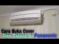 Cara Buka Cover Ac Panasonic Dan Lepas Talang Air Nnya|Service Ac Bekasi