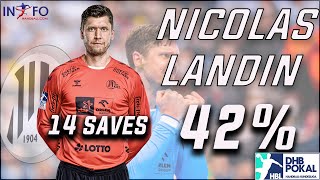 Best Saves Of Nicolas Landin Final #DHB_Pokal 2021/2022