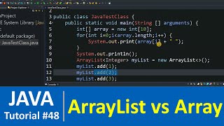 Java Tutorial #48 - Java ArrayList vs Array with Examples