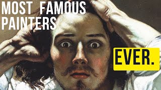 THE TOP 10 GREATEST AND BEST PAINTERS EVER