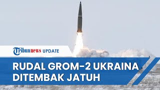 Tak Segan Berantas Senjata Ukraina, Rusia Kembali Tembak Jatuh Dua Rudal Balistik Grom-2 di Krimea