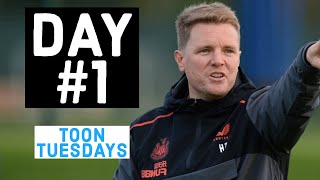 Eddie Howe FIRST DAY at Newcastle United! TOON TUESDAYS!