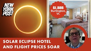 Total eclipse of the wallet: Prices to see solar eclipse soar, hotels charge 10 times regular rates